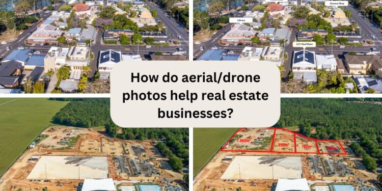 How do aerial/drone photos help real estate businesses?